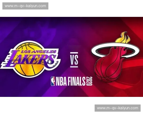 紫金巅峰与铁血硬汉的碰撞:复盘湖人vs热火G1比分的传奇之夜 紫金巅峰与铁血硬汉的碰撞:复盘湖人vs热火G1比分的传奇之夜